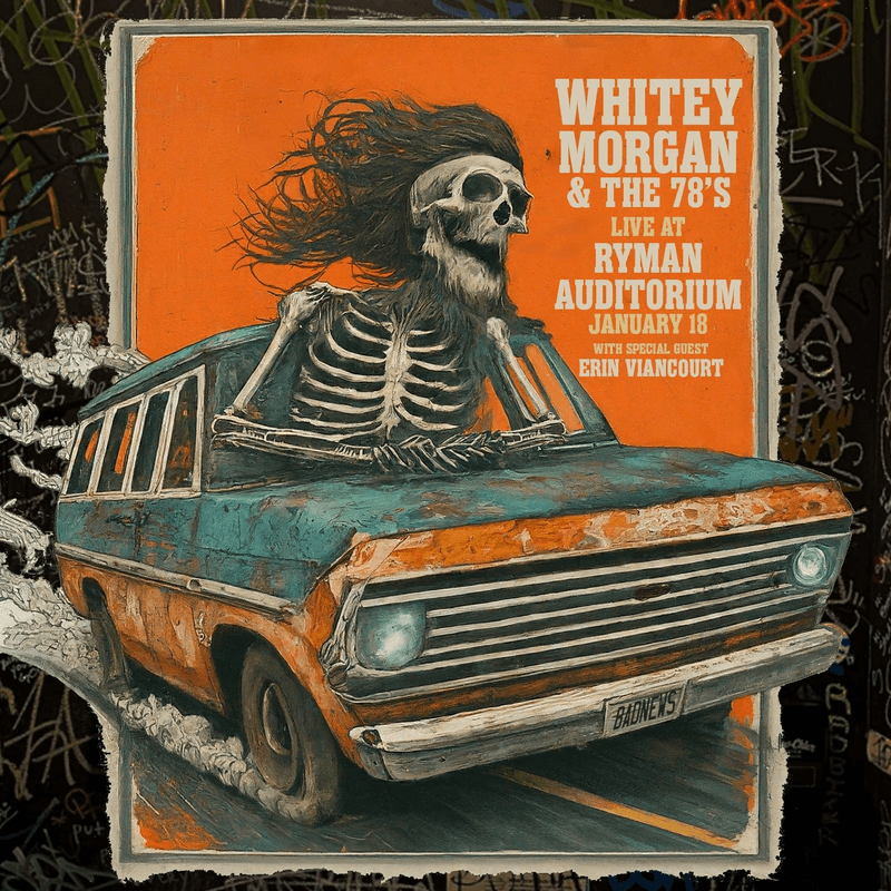 Whitey Morgan & The 78's // Erin Viancourt // Leroy from the North