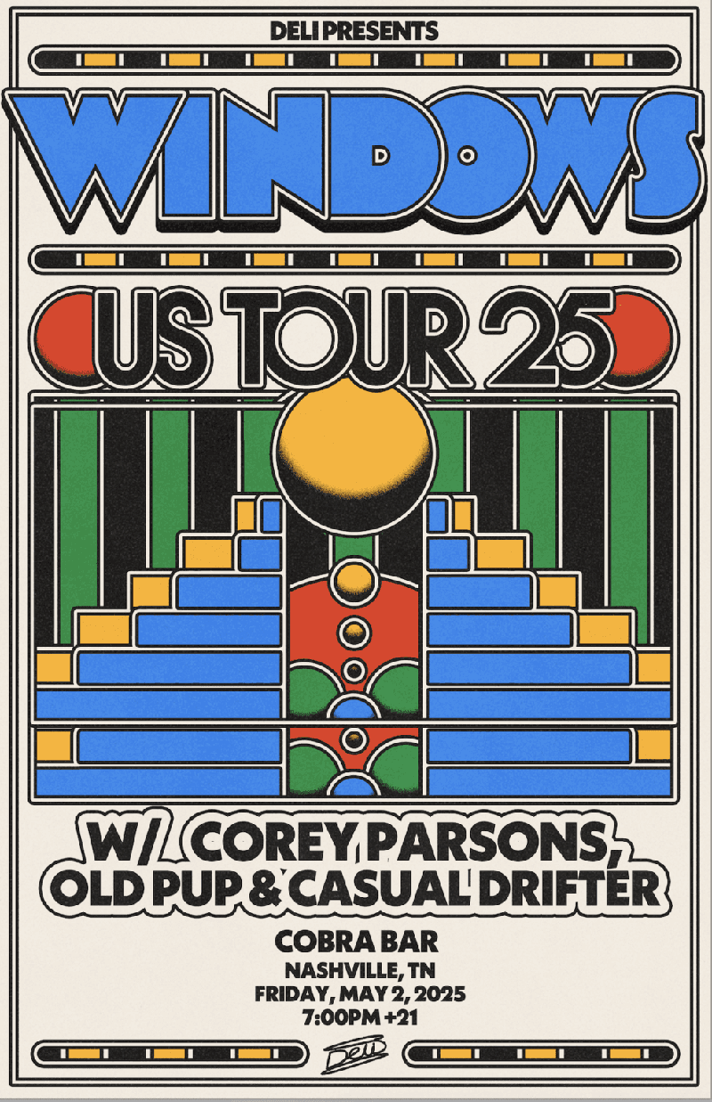 Windows // Corey Parsons // Old Pup & Casual Drifter