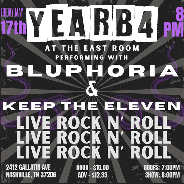 YEARB4 // Bluphoria // Keep the Eleven
