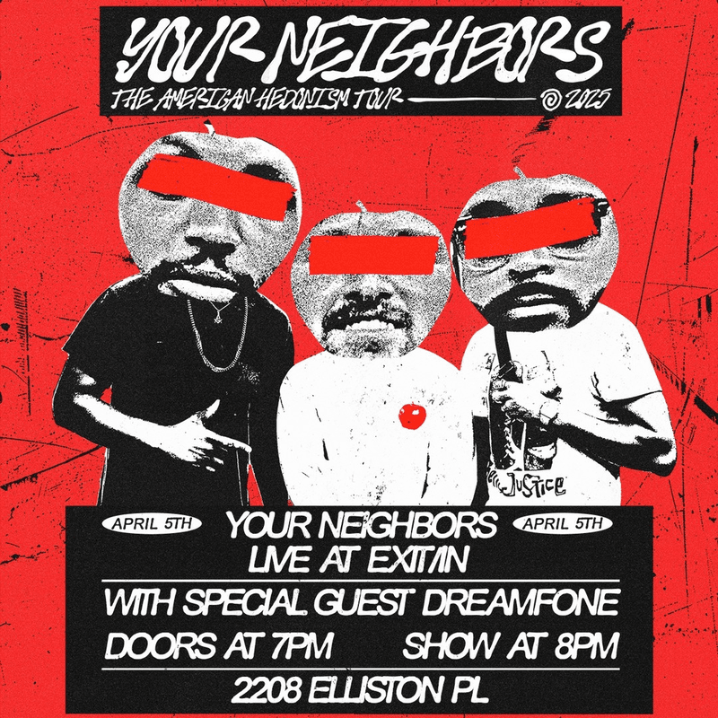 Your Neighbors // Dreamfone
