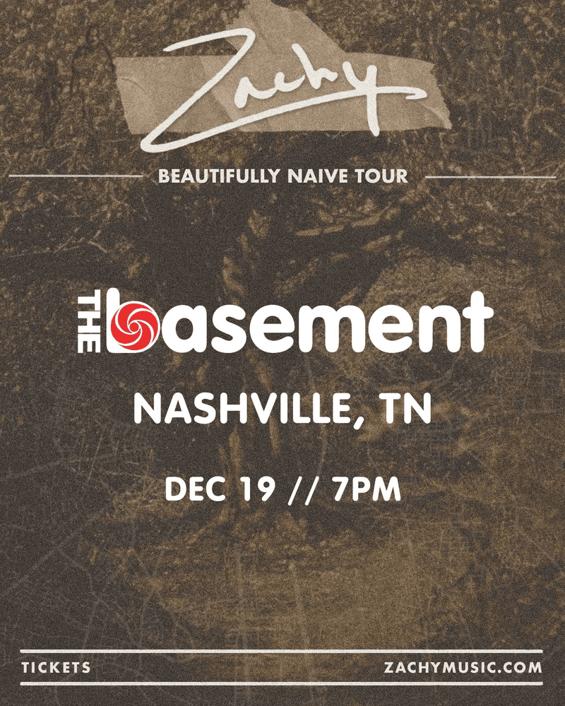 CANCELED - Zachy: "Beautifully Naive" Tour