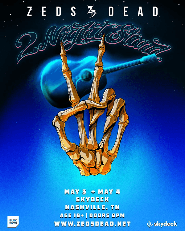 Zeds Dead - 2 Night Stand