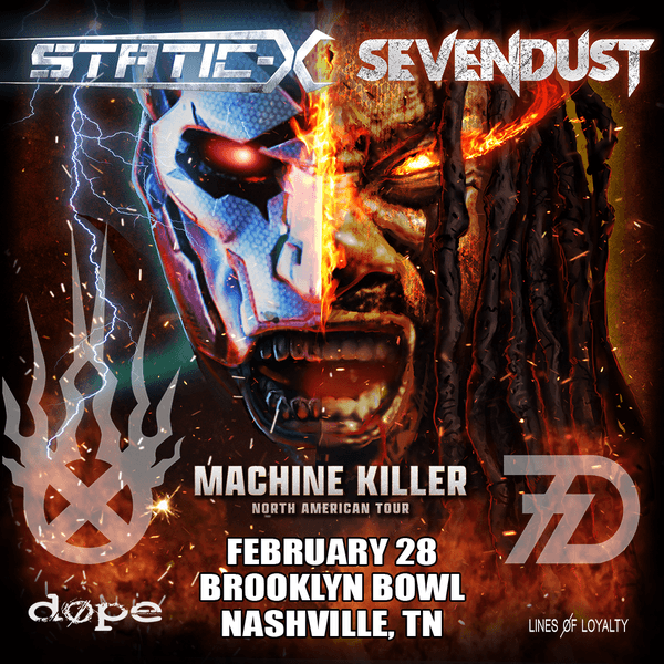 Static X and Sevendust