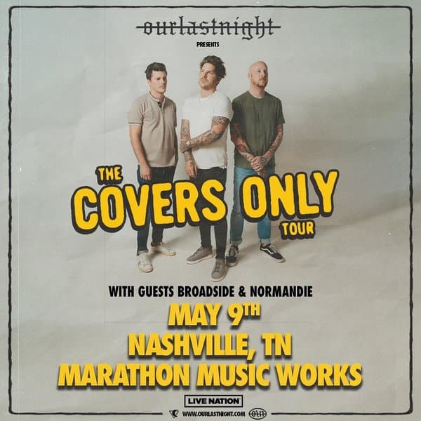 Our Last Night: The Covers Only Tour
