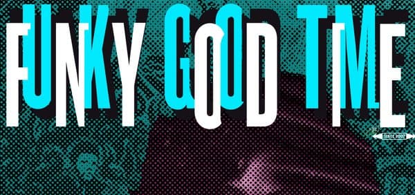 Funky Good Time